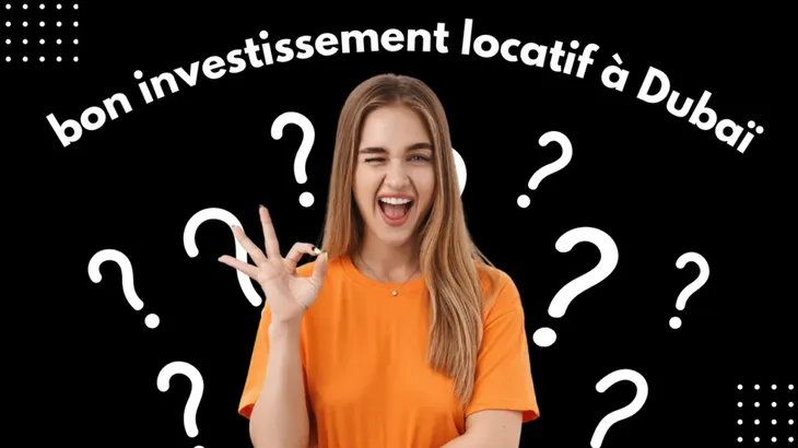 Comment faire un bon investissement locatif à Dubaï en 2024 comment faire un bon investissement locatif à dubaï en 2024